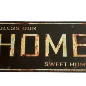 Bless Our Home Sweet Home