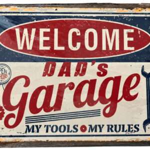 Metalen Retrobord Welcome Dad's Garage My tools My rules